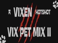 ArtofZoo Vixen Pet Mix 2